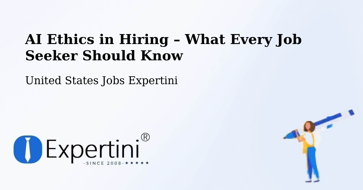 AI Ethics in Recruitment & Hiring – Lynden - Lynden, United States Jobs Expertini